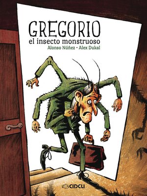 cover image of Gregorio el insecto monstruoso